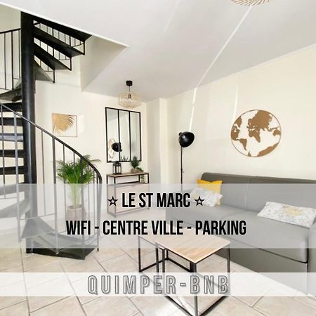 Le St Marc - Theatre De Cornouaille - Wifi - Parking Prive - Entree Autonome Apartamento Quimper Exterior foto